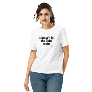 Furrow & Fields Women's T-shirt White / S Dinner’s in the Field Again | Women's Premium T-shirt Quality Farmers Merch