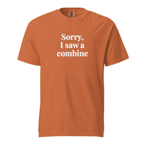 Furrow & Fields Yam / S Sorry, I Saw a Combine | Unisex Premium T-shirt Quality Farmers Merch