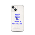 New Holland iPhone 14 Keep Calm New Holland | Clear Case for iPhone® Quality Farmers Merch