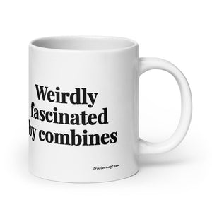 The Tractor Mugs Store 20 oz Weirdly Fascinated by Combines | White Glossy Mug Quality Farmers Merch