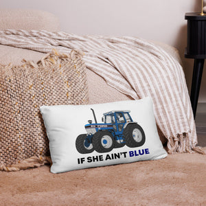The Tractor Mugs Store 20″×12″ If She Ain't Blue | Pillow Case Quality Farmers Merch
