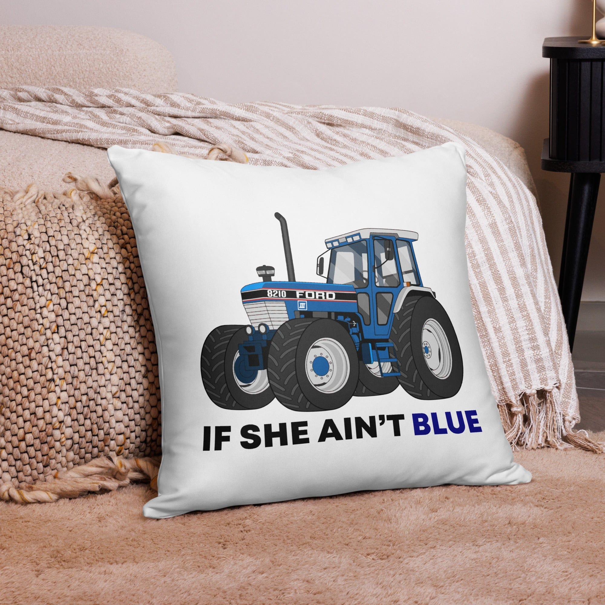 The Tractor Mugs Store 22″×22″ If She Ain't Blue | Pillow Case Quality Farmers Merch