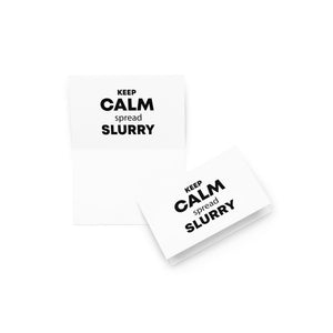The Tractor Mugs Store 4″×6″ KEEP CALM spread SLURRY | Greeting card Quality Farmers Merch