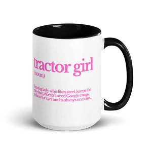 The Tractor Mugs Store Black / 15 oz TRACTOR GIRL | Mug with Color Inside Quality Farmers Merch