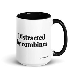 The Tractor Mugs Store Black Distracted by Combines | 15 oz Mug with Color Inside Quality Farmers Merch
