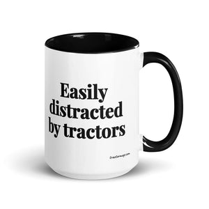 The Tractor Mugs Store Black Easily Distracted By Tractors | 15 oz Mug with Color Inside Quality Farmers Merch