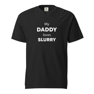 The Tractor Mugs Store Black / S My Daddy Loves Slurry | Unisex Premium T-Shirt Quality Farmers Merch