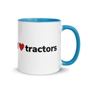 The Tractor Mugs Store Blue / 11 oz I Love Tractors | Mug with Color Inside Quality Farmers Merch