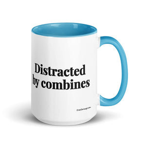 The Tractor Mugs Store Blue Distracted by Combines | 15 oz Mug with Color Inside Quality Farmers Merch