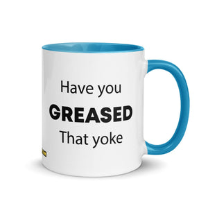 The Tractor Mugs Store Blue Have You Greased That Yoke | Mug with Color Inside Quality Farmers Merch