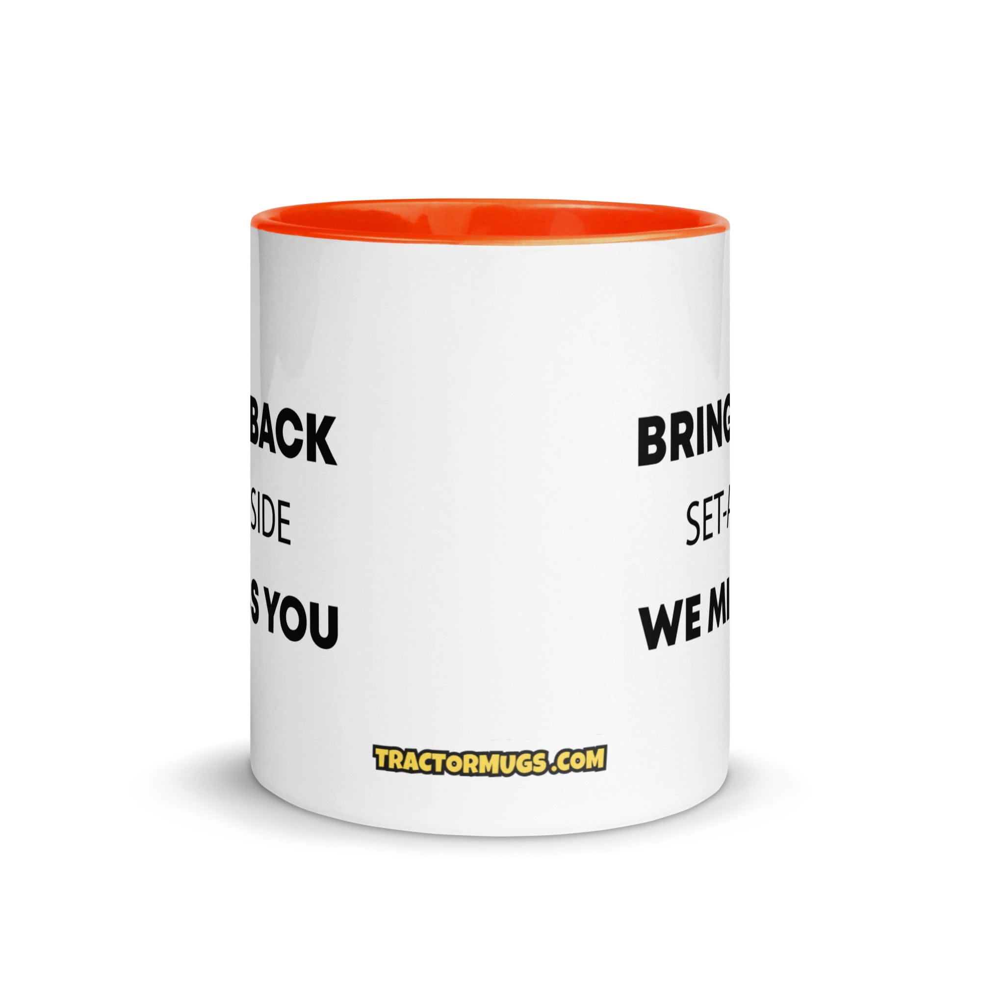 The Tractor Mugs Store Bring Back Set A SIDE | Mug with Color Inside Quality Farmers Merch