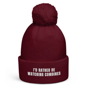 The Tractor Mugs Store Burgundy I'd Rather Be Watching Combines | Pom-Pom Beanie Quality Farmers Merch