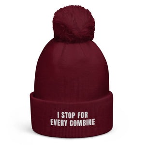The Tractor Mugs Store Burgundy I Stop for Every Combine | Pom-Pom Beanie Quality Farmers Merch