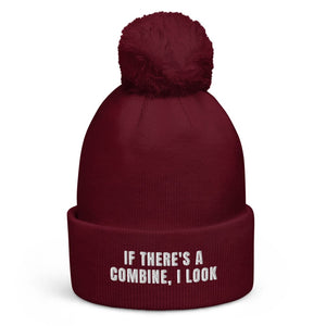 The Tractor Mugs Store Burgundy If There's a Combine, I Look | Pom-Pom Beanie Quality Farmers Merch