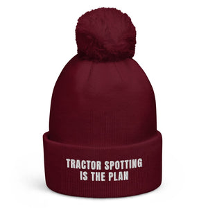 The Tractor Mugs Store Burgundy Tractor Spotting Is the Plan | Pom-Pom Beanie Quality Farmers Merch
