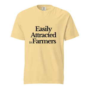 The Tractor Mugs Store Butter / S Easily Attracted to Farmers | Unisex Premium T-Shirt Quality Farmers Merch