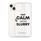 The Tractor Mugs Store Clear Case for iPhone® KEEP CALM spread SLURRY | Clear Case for iPhone® Quality Farmers Merch