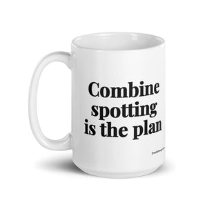 The Tractor Mugs Store Combine Spotting Is the Plan | White Glossy Mug Quality Farmers Merch