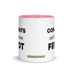 The Tractor Mugs Store Congrats On The New Fendt  | Mug with Color Inside Quality Farmers Merch