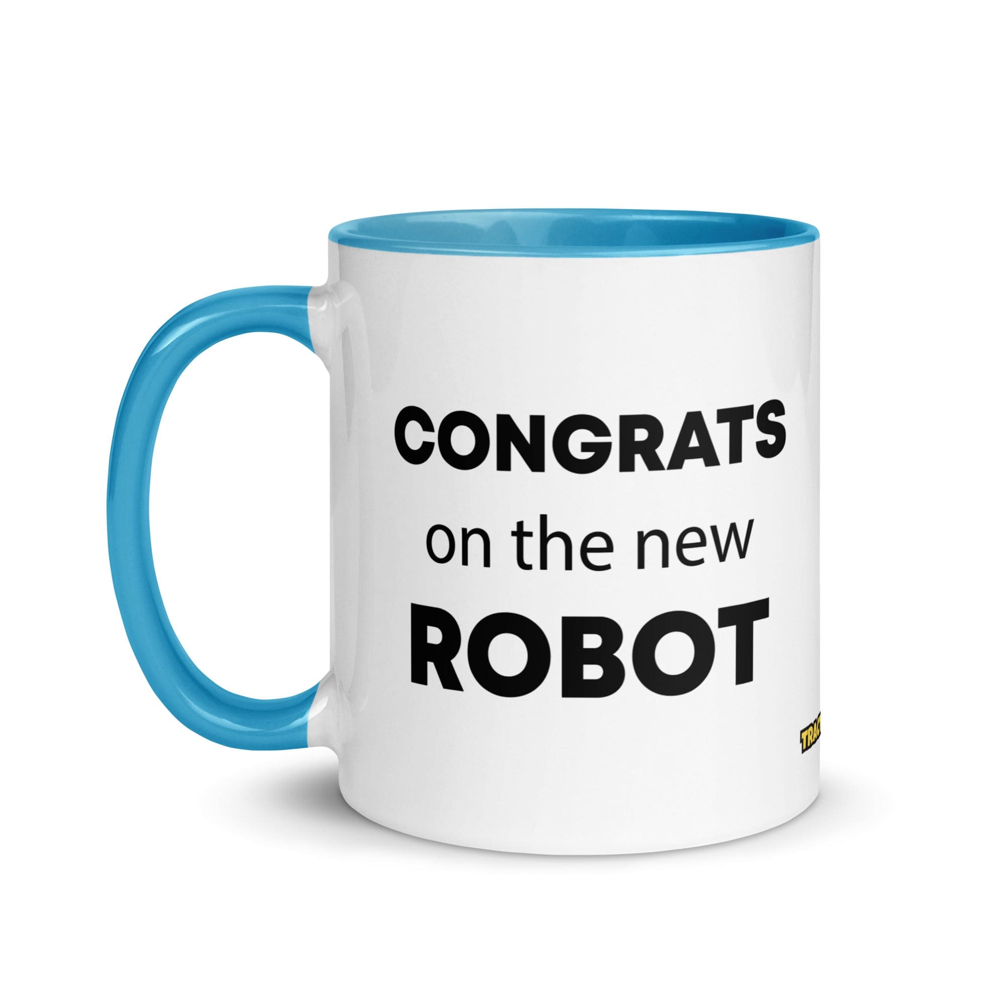 The Tractor Mugs Store Congrats On The New Robot  | Mug with Color Inside Quality Farmers Merch