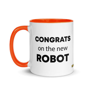 The Tractor Mugs Store Congrats On The New Robot  | Mug with Color Inside Quality Farmers Merch