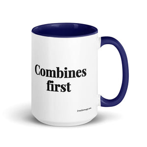 The Tractor Mugs Store Dark Blue Combines First | 15 oz Mug with Color Inside Quality Farmers Merch