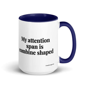 The Tractor Mugs Store Dark Blue My Attention Span Is Combine Shaped | 15 oz Mug with Color Inside Quality Farmers Merch