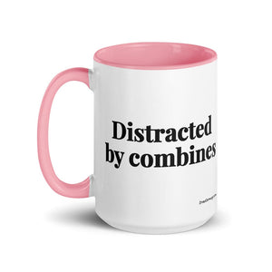 The Tractor Mugs Store Distracted by Combines | 15 oz Mug with Color Inside Quality Farmers Merch