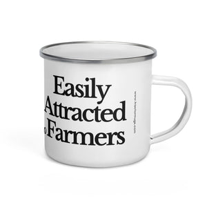 The Tractor Mugs Store EASILY ATTRACTED TO FARMERS Enamel Mug Quality Farmers Merch