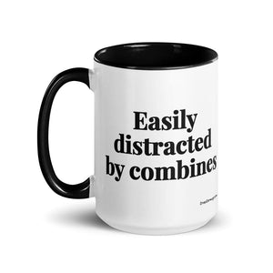The Tractor Mugs Store Easily Distracted By Combines | 15 oz Mug with Color Inside Quality Farmers Merch