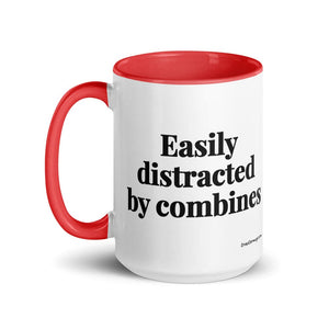 The Tractor Mugs Store Easily Distracted By Combines | 15 oz Mug with Color Inside Quality Farmers Merch