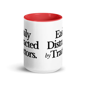 The Tractor Mugs Store EASILY DISTRACTED BY TRACTORS | Mug with Color Inside Quality Farmers Merch