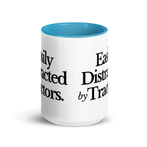 The Tractor Mugs Store EASILY DISTRACTED BY TRACTORS | Mug with Color Inside Quality Farmers Merch