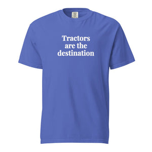 The Tractor Mugs Store Flo Blue / S Tractors Are the Destination | Unisex Premium T-shirt Quality Farmers Merch