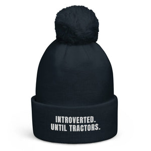 The Tractor Mugs Store French Navy Introverted. Until Tractors. | Pom-Pom Beanie Quality Farmers Merch