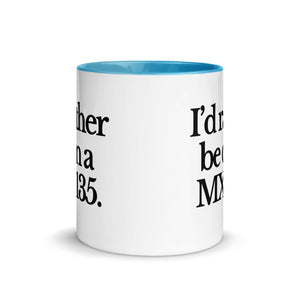 The Tractor Mugs Store I'D RATHER BE ON A MX 135 | Mug with Color Inside Quality Farmers Merch