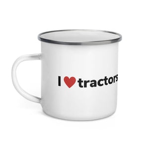 The Tractor Mugs Store I Love Tractors | Enamel Mug Quality Farmers Merch