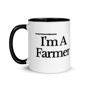 The Tractor Mugs Store I'M A FARMER | Mug with Color Inside Quality Farmers Merch
