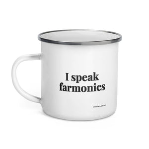 The Tractor Mugs Store I Speak Farmonics | Enamel Mug Quality Farmers Merch