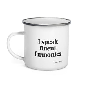 The Tractor Mugs Store I Speak Fluent Farmonics | Enamel Mug Quality Farmers Merch
