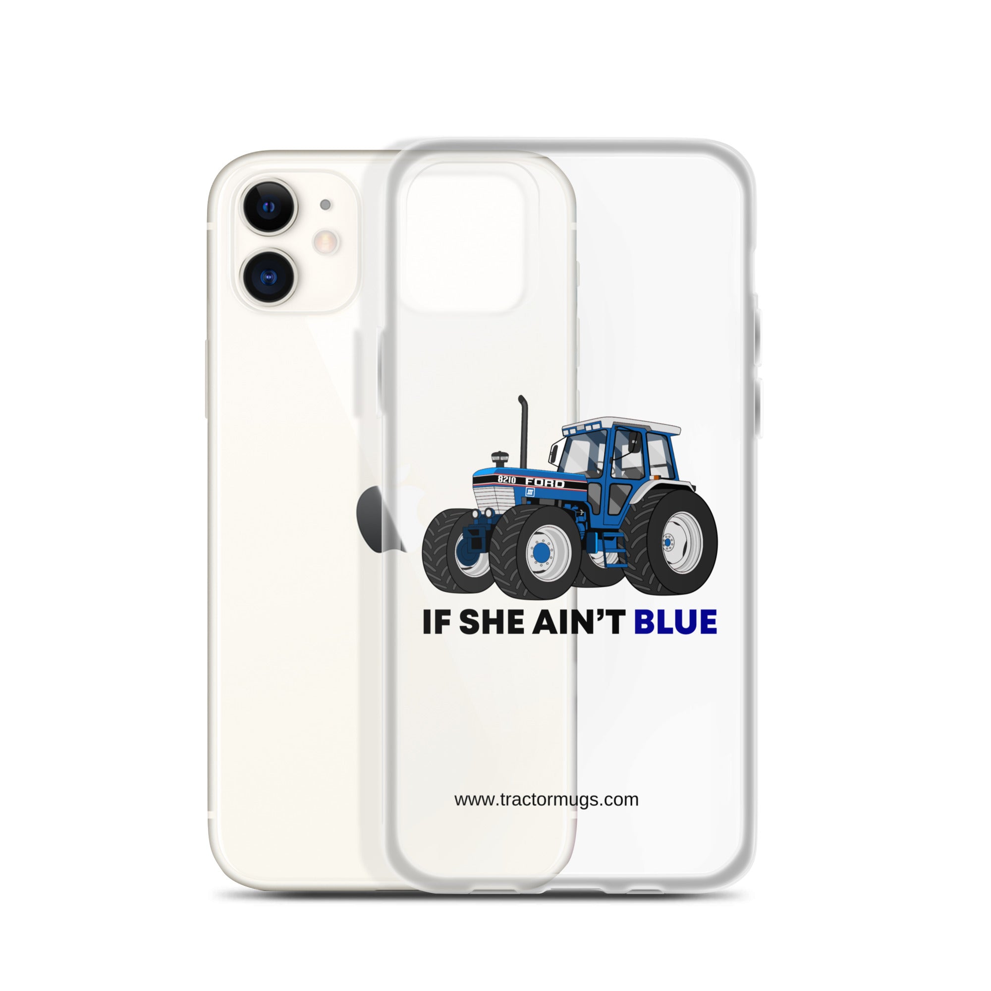 The Tractor Mugs Store If She Ain't Blue | Clear Case for iPhone® Quality Farmers Merch