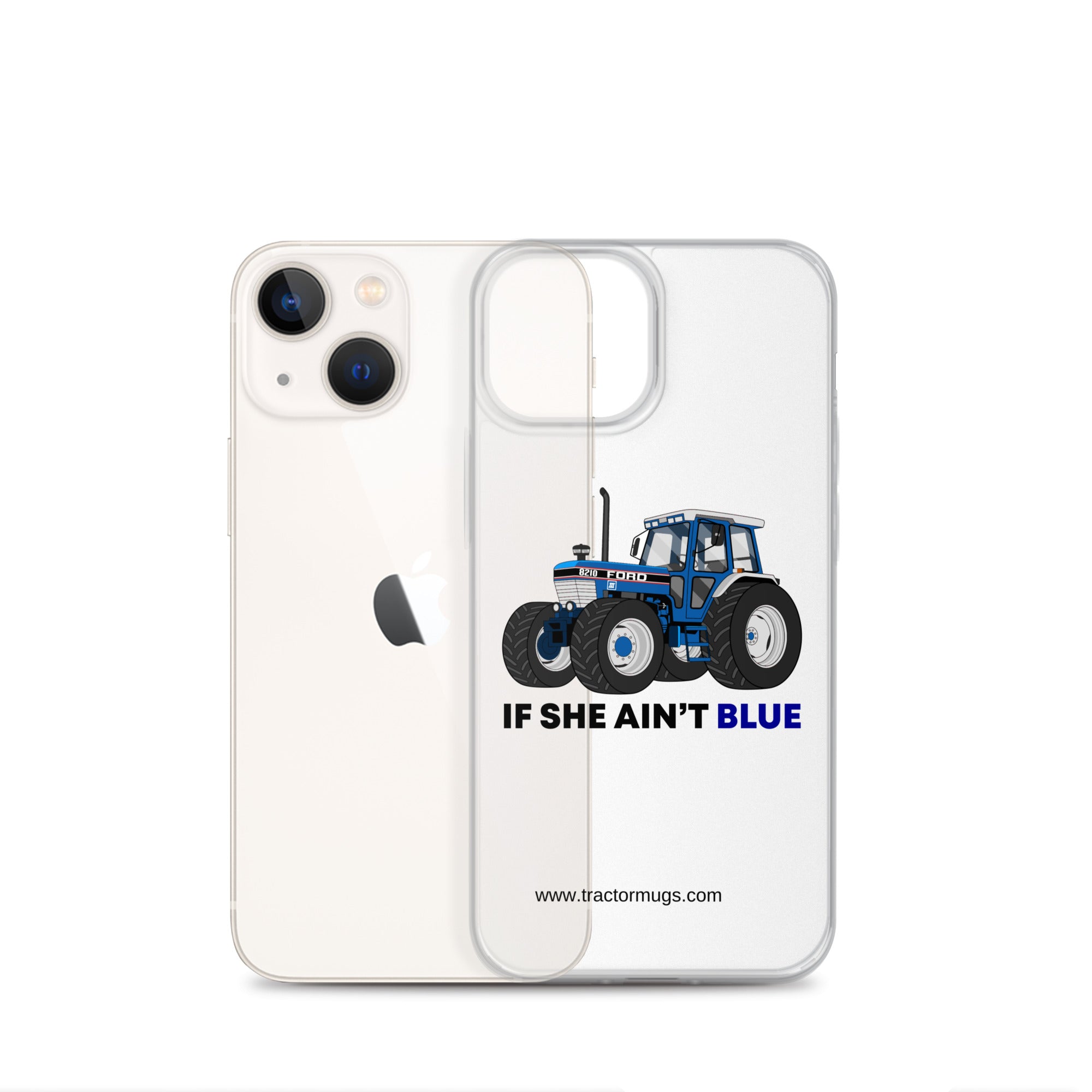 The Tractor Mugs Store If She Ain't Blue | Clear Case for iPhone® Quality Farmers Merch