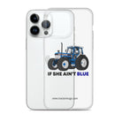 The Tractor Mugs Store If She Ain't Blue | Clear Case for iPhone® Quality Farmers Merch