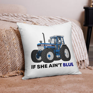 The Tractor Mugs Store If She Ain't Blue | Pillow Case Quality Farmers Merch