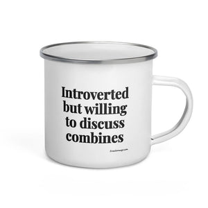 The Tractor Mugs Store Introverted But Willing To Discuss Combines | Enamel Mug Quality Farmers Merch