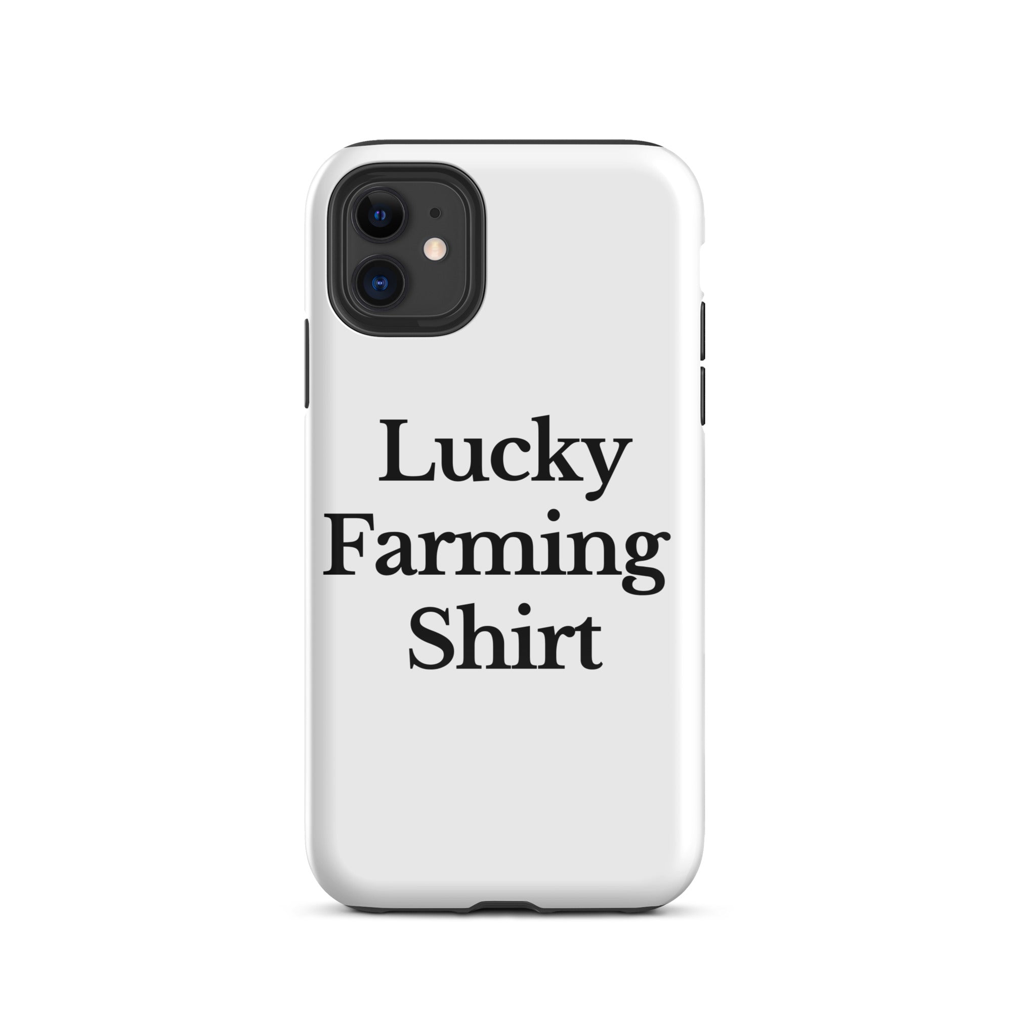 The Tractor Mugs Store iPhone 11 LUCKY FARMING SHIRT | Tough Case for iPhone® Quality Farmers Merch