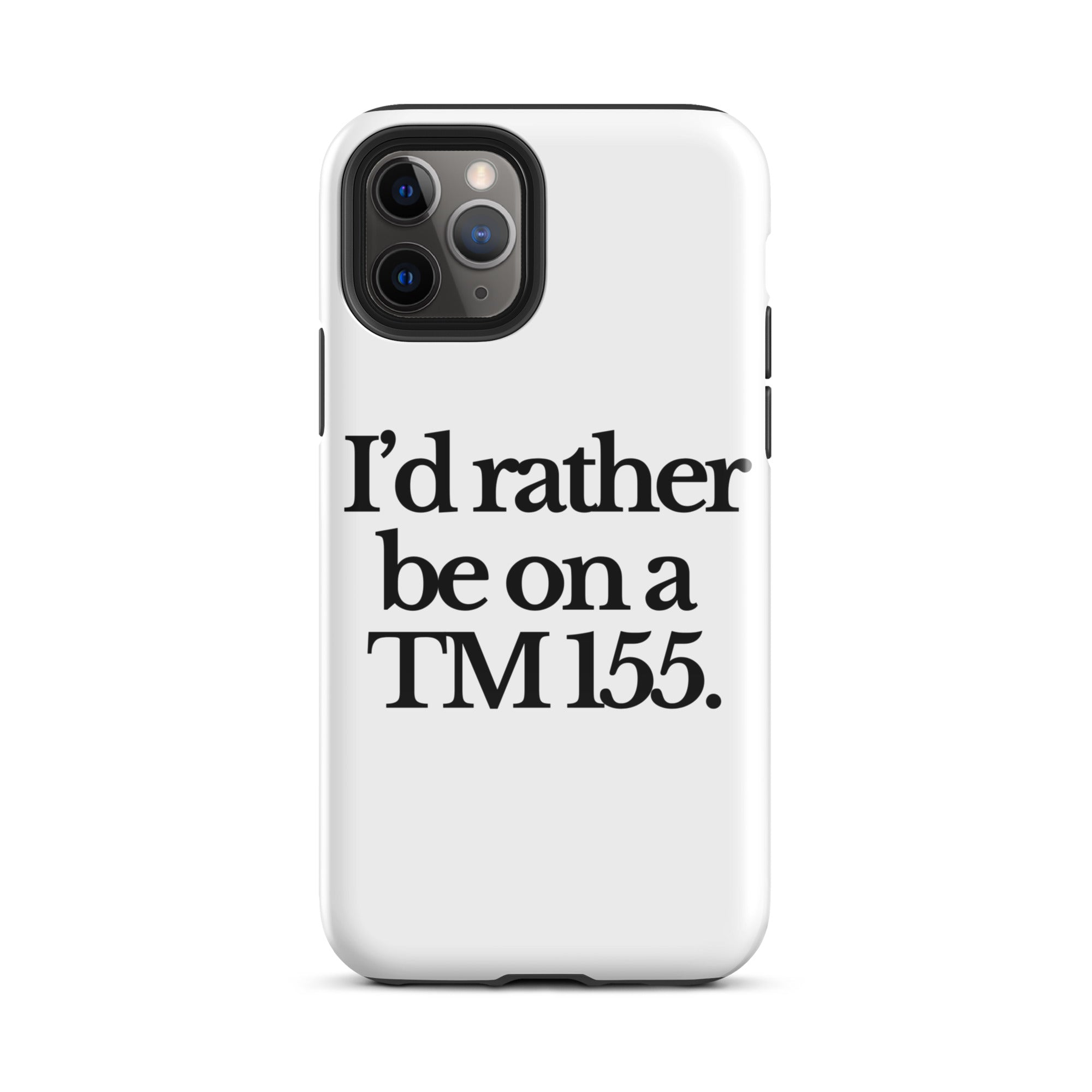 The Tractor Mugs Store iPhone 11 Pro I'D RATHER BE ON A TM 155 | Tough Case for iPhone® Quality Farmers Merch