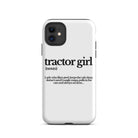The Tractor Mugs Store iPhone 11 TRACTOR GIRL | Tough Case for iPhone® Quality Farmers Merch