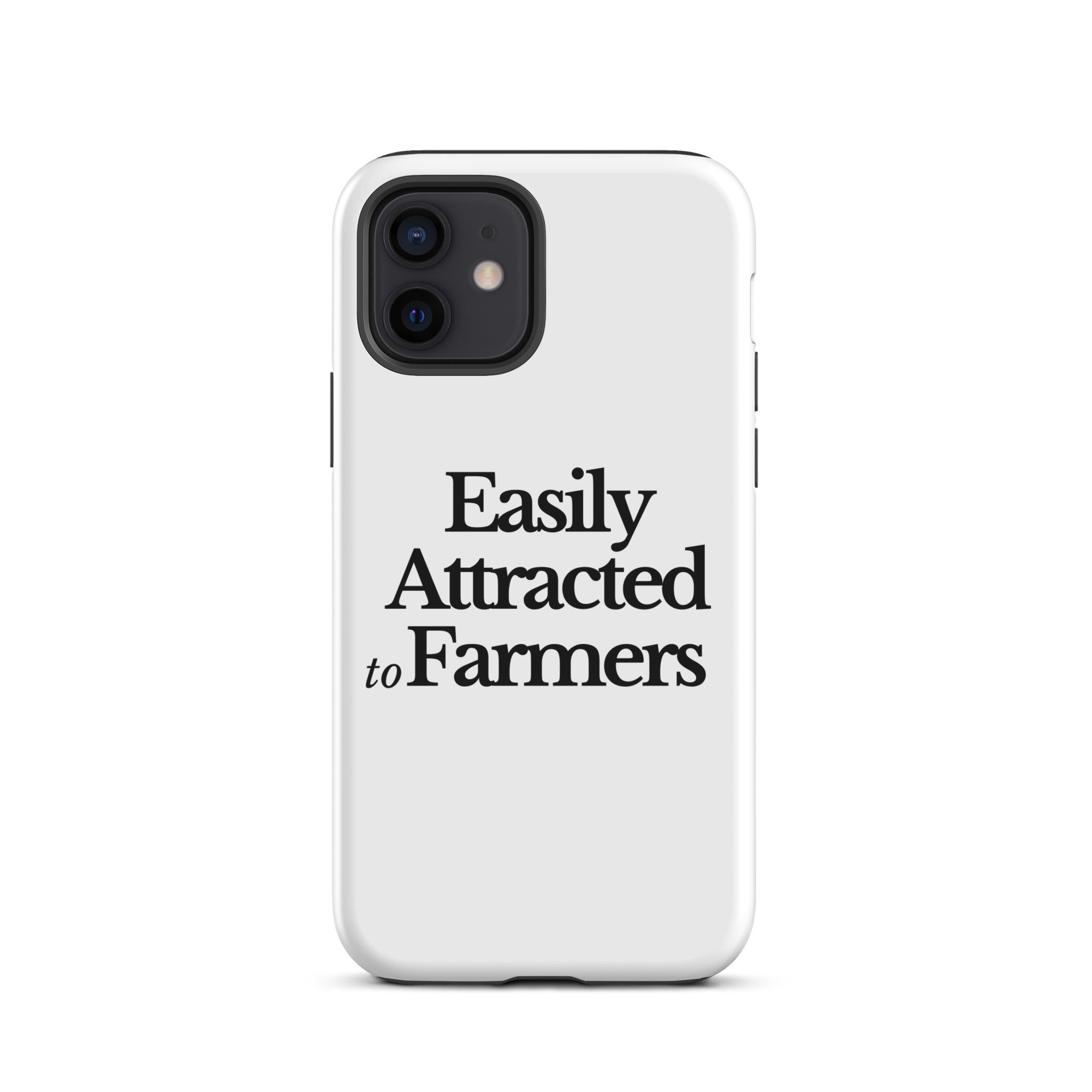 The Tractor Mugs Store iPhone 12 EASILY ATTRACTED TO FARMERS | Tough Case for iPhone® Quality Farmers Merch