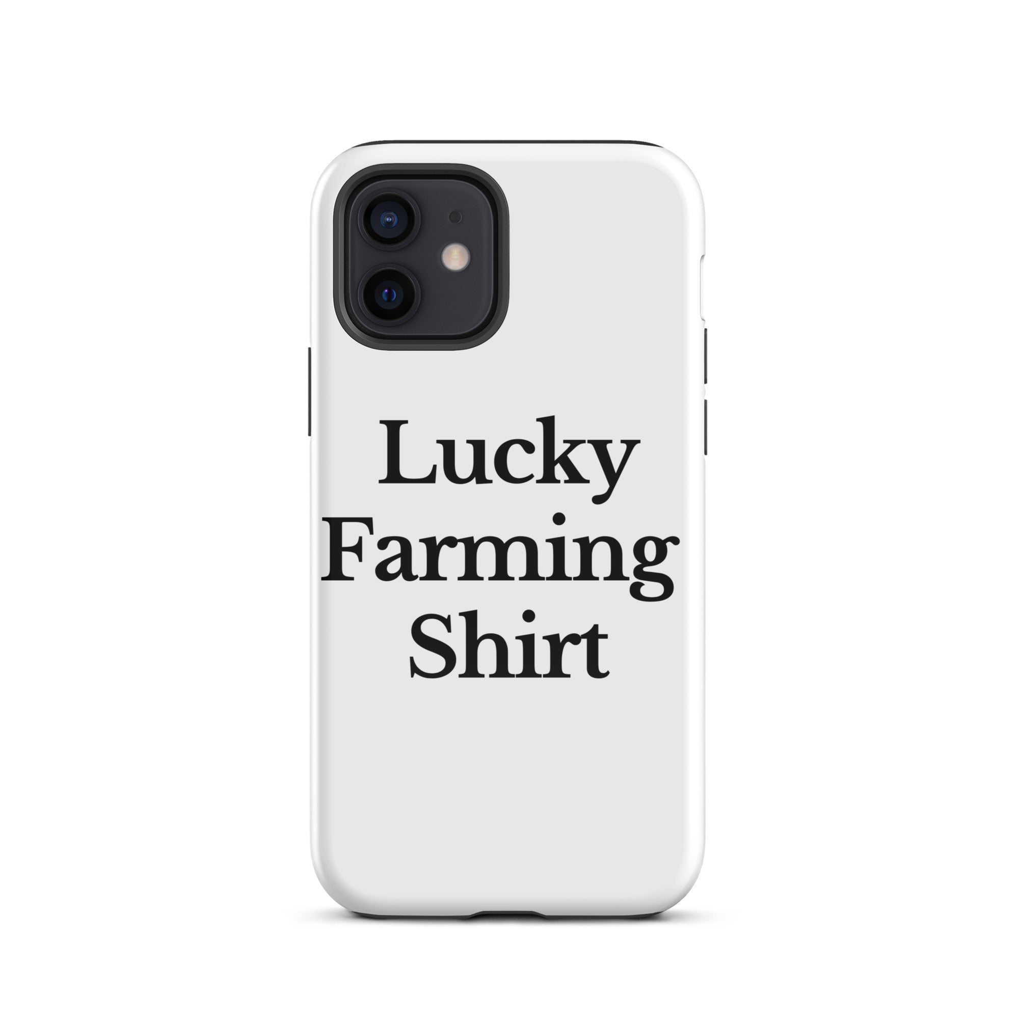 The Tractor Mugs Store iPhone 12 LUCKY FARMING SHIRT | Tough Case for iPhone® Quality Farmers Merch